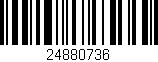 Código de barras (EAN, GTIN, SKU, ISBN): '24880736'