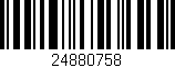 Código de barras (EAN, GTIN, SKU, ISBN): '24880758'