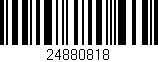 Código de barras (EAN, GTIN, SKU, ISBN): '24880818'