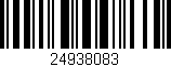Código de barras (EAN, GTIN, SKU, ISBN): '24938083'