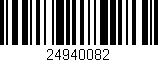 Código de barras (EAN, GTIN, SKU, ISBN): '24940082'