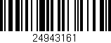Código de barras (EAN, GTIN, SKU, ISBN): '24943161'