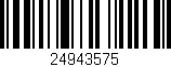 Código de barras (EAN, GTIN, SKU, ISBN): '24943575'