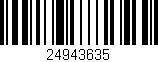 Código de barras (EAN, GTIN, SKU, ISBN): '24943635'