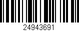Código de barras (EAN, GTIN, SKU, ISBN): '24943691'