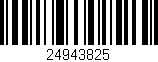 Código de barras (EAN, GTIN, SKU, ISBN): '24943825'