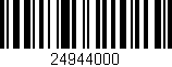 Código de barras (EAN, GTIN, SKU, ISBN): '24944000'