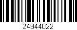 Código de barras (EAN, GTIN, SKU, ISBN): '24944022'