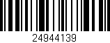 Código de barras (EAN, GTIN, SKU, ISBN): '24944139'