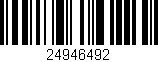 Código de barras (EAN, GTIN, SKU, ISBN): '24946492'