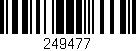Código de barras (EAN, GTIN, SKU, ISBN): '249477'
