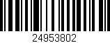 Código de barras (EAN, GTIN, SKU, ISBN): '24953802'