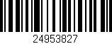 Código de barras (EAN, GTIN, SKU, ISBN): '24953827'