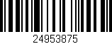 Código de barras (EAN, GTIN, SKU, ISBN): '24953875'