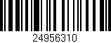 Código de barras (EAN, GTIN, SKU, ISBN): '24956310'