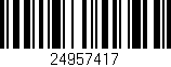Código de barras (EAN, GTIN, SKU, ISBN): '24957417'