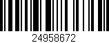 Código de barras (EAN, GTIN, SKU, ISBN): '24958672'