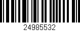 Código de barras (EAN, GTIN, SKU, ISBN): '24985532'