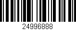 Código de barras (EAN, GTIN, SKU, ISBN): '24996888'
