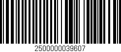 Código de barras (EAN, GTIN, SKU, ISBN): '2500000039607'