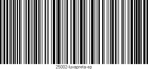 Código de barras (EAN, GTIN, SKU, ISBN): '25002-luvapreta-ep'