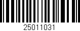 Código de barras (EAN, GTIN, SKU, ISBN): '25011031'