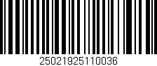 Código de barras (EAN, GTIN, SKU, ISBN): '25021925110036'