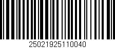 Código de barras (EAN, GTIN, SKU, ISBN): '25021925110040'