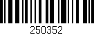 Código de barras (EAN, GTIN, SKU, ISBN): '250352'