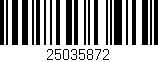 Código de barras (EAN, GTIN, SKU, ISBN): '25035872'