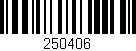 Código de barras (EAN, GTIN, SKU, ISBN): '250406'