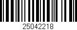 Código de barras (EAN, GTIN, SKU, ISBN): '25042218'