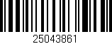 Código de barras (EAN, GTIN, SKU, ISBN): '25043861'