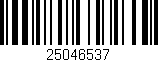 Código de barras (EAN, GTIN, SKU, ISBN): '25046537'