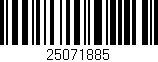 Código de barras (EAN, GTIN, SKU, ISBN): '25071885'