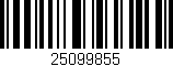 Código de barras (EAN, GTIN, SKU, ISBN): '25099855'