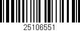 Código de barras (EAN, GTIN, SKU, ISBN): '25106551'
