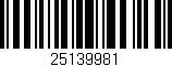 Código de barras (EAN, GTIN, SKU, ISBN): '25139981'