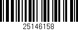 Código de barras (EAN, GTIN, SKU, ISBN): '25146158'