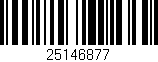Código de barras (EAN, GTIN, SKU, ISBN): '25146877'