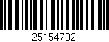 Código de barras (EAN, GTIN, SKU, ISBN): '25154702'