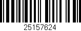 Código de barras (EAN, GTIN, SKU, ISBN): '25157624'