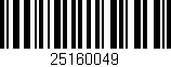 Código de barras (EAN, GTIN, SKU, ISBN): '25160049'