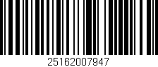Código de barras (EAN, GTIN, SKU, ISBN): '25162007947'