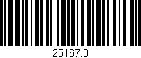 Código de barras (EAN, GTIN, SKU, ISBN): '25167.0'