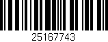 Código de barras (EAN, GTIN, SKU, ISBN): '25167743'