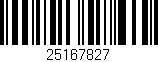 Código de barras (EAN, GTIN, SKU, ISBN): '25167827'