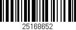 Código de barras (EAN, GTIN, SKU, ISBN): '25168652'
