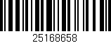 Código de barras (EAN, GTIN, SKU, ISBN): '25168658'