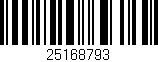 Código de barras (EAN, GTIN, SKU, ISBN): '25168793'